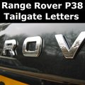 View Item Range Rover P38 Chrome Tailgate Lettering ( Curved )
